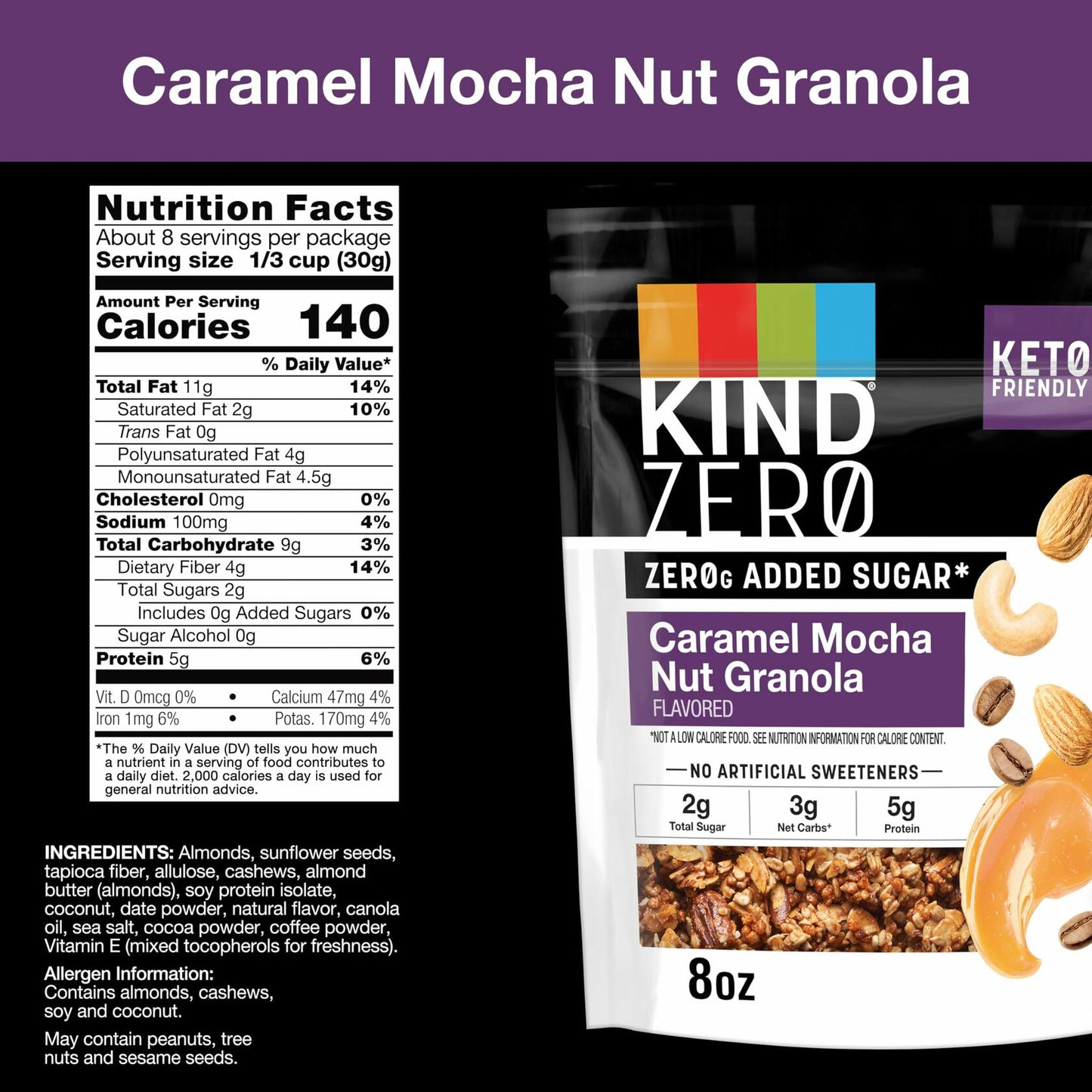 BestBy12/24 KIND Zero Added Sugar Keto Granola Caramel Mocha Nut 1 Count Gluten