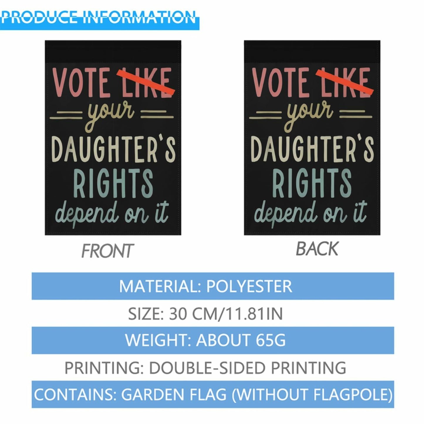 Generic Vote Like Your Daughter House Flag White Decorative Garden Flag