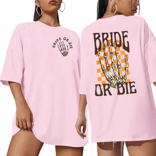 Bride Shirts Women Oversized Bride or Die Skeleton Hand Print Tee - Size XL