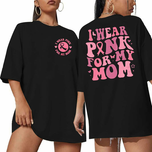 FASHGL I Wear Pink for My Mom Breast Cancer Awareness T-Shirt Pink Size M