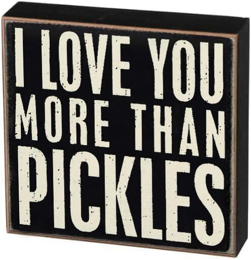 Retro Wooden I Love You More Than Pickles Tin Sign 6x6 Inch Wall Decor