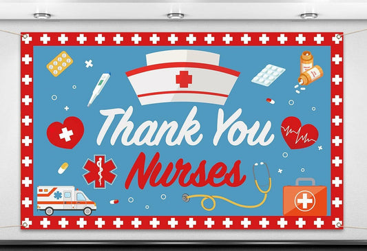 Thank You Nurses Photo Booth Backdrop 7x5ft Indoor Outdoor Party Decor