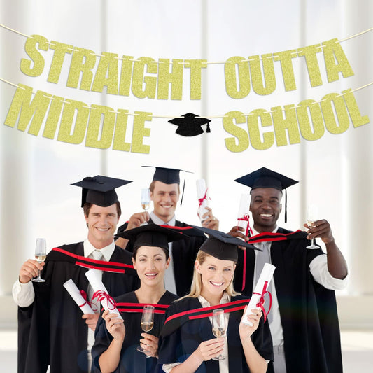 Straight Outta Middle School Banner Glittery Congrats Grad Gold Black