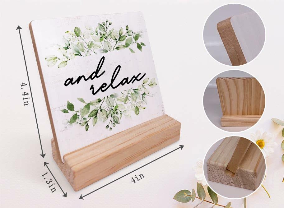 And Relax Greenery Wood Plaque with Stand Rustic Farmhouse Decor