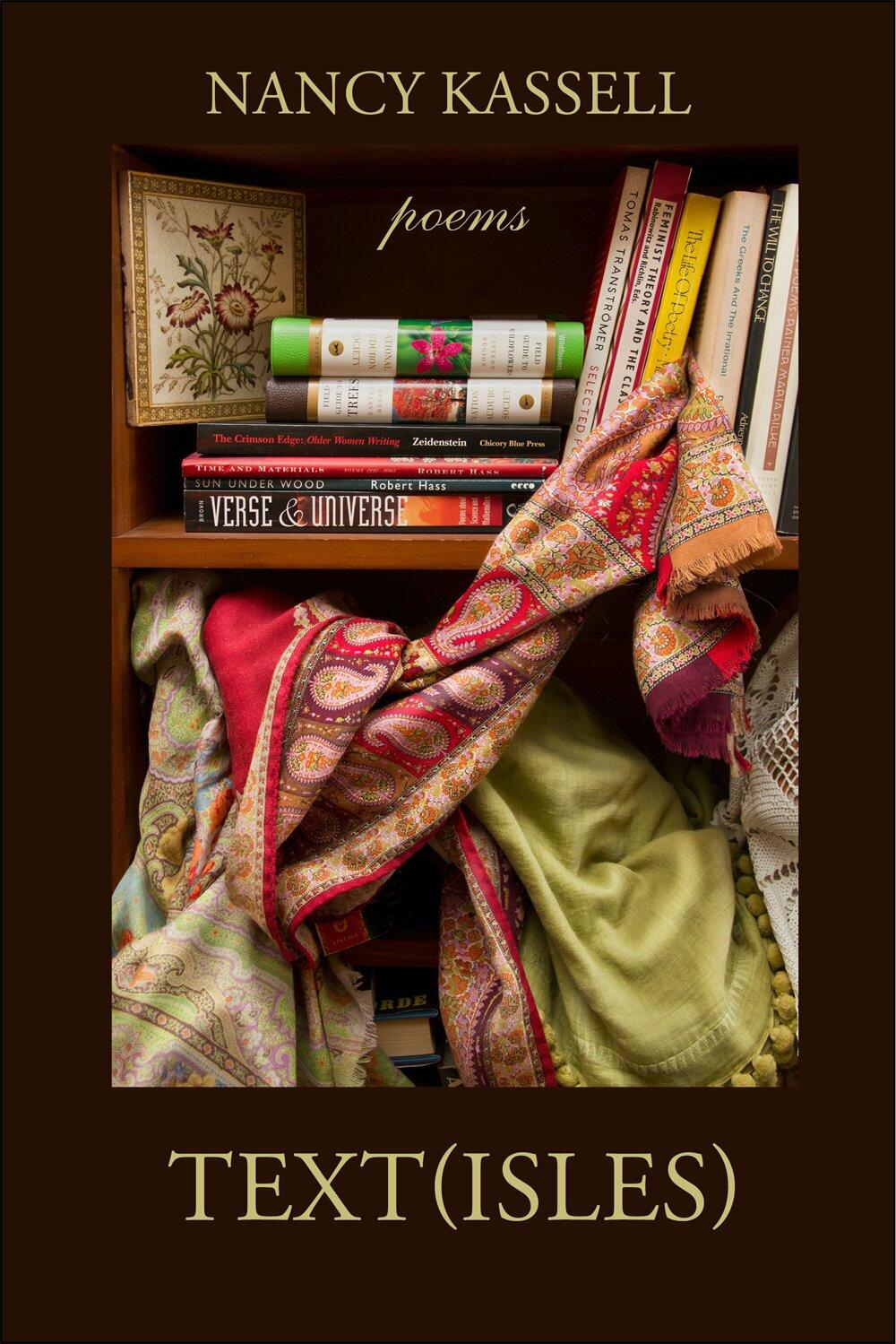 Text(Isles) by Nancy Kassell Poems Paperback Book Poetry Collection