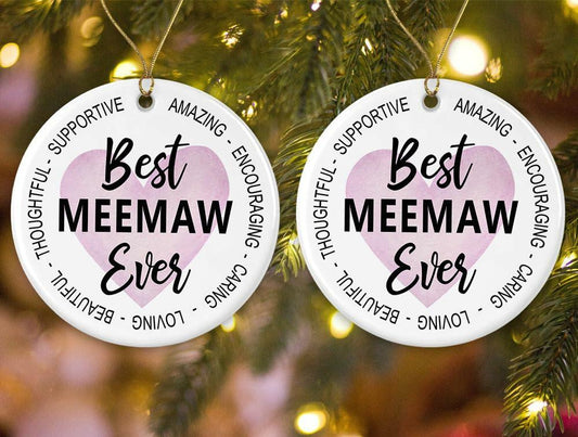 AnhTram97 Best Meemaw Ever Christmas Ornament White Ceramic Double-Sided