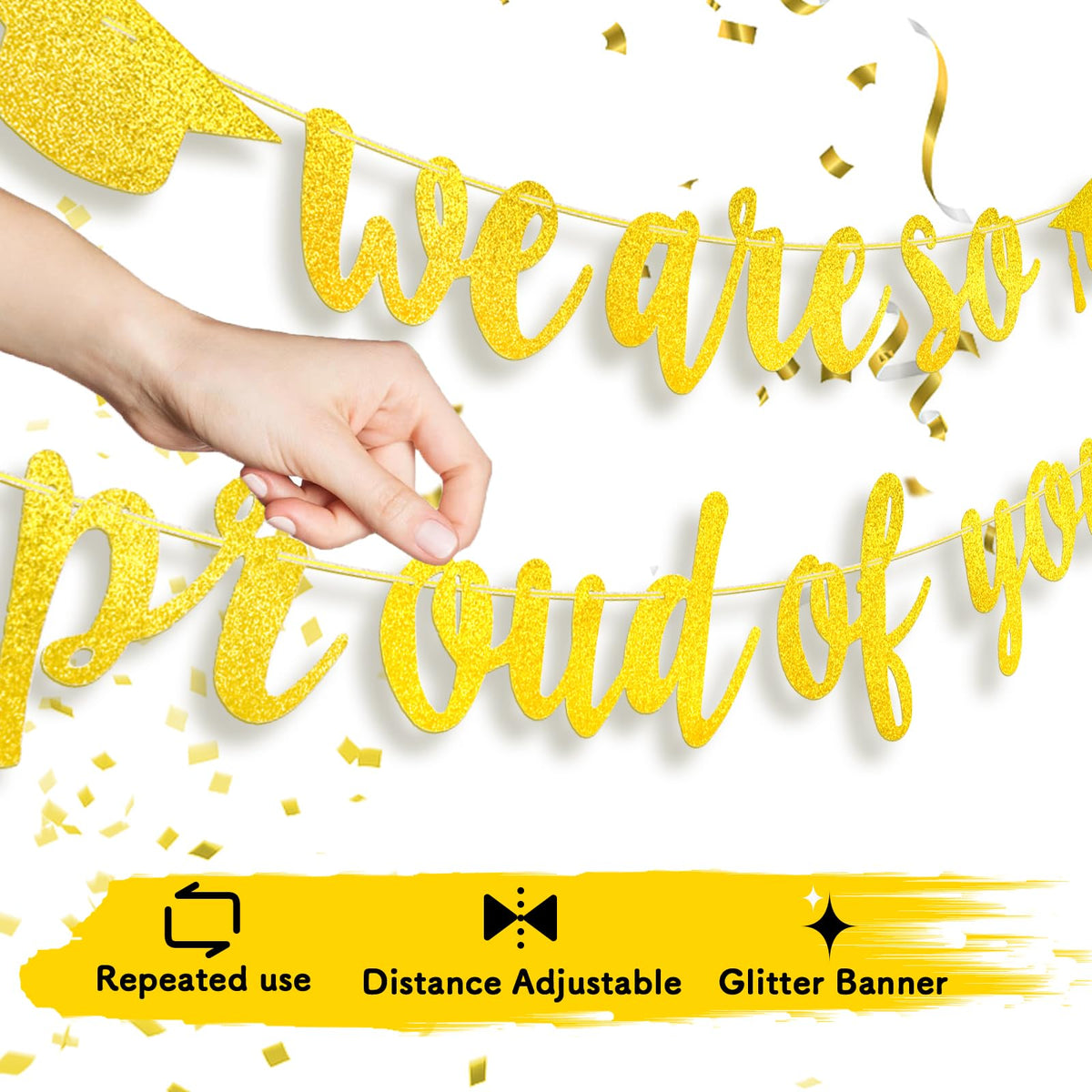Graduation Banner Set, “We Are So Proud of You”