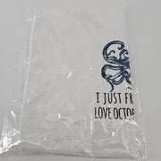 Octopus Kitchen Towel, I Just Freaking Love Octopus