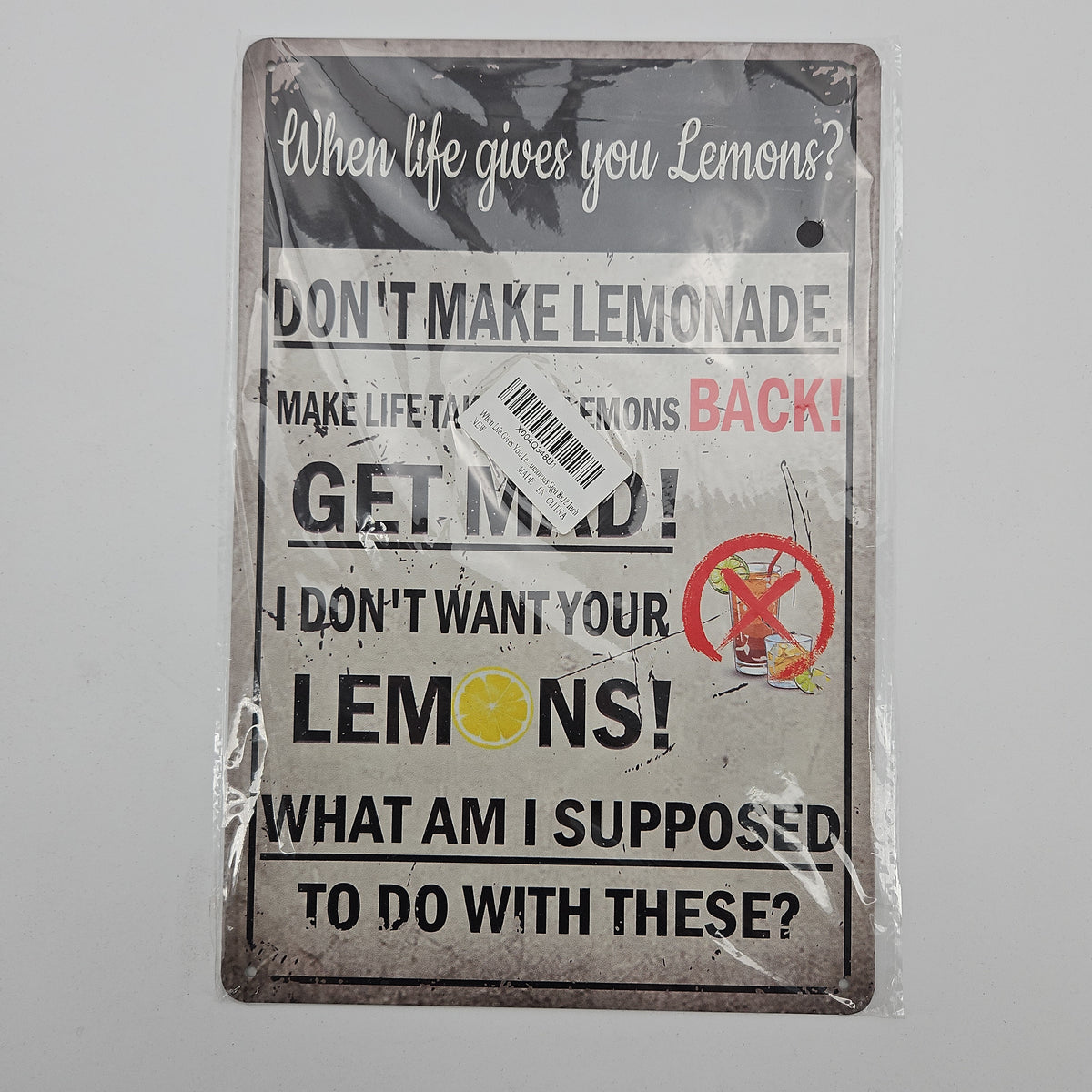 When Life Gives You Lemons Metal Wall Sign 8 x 12 Inch
