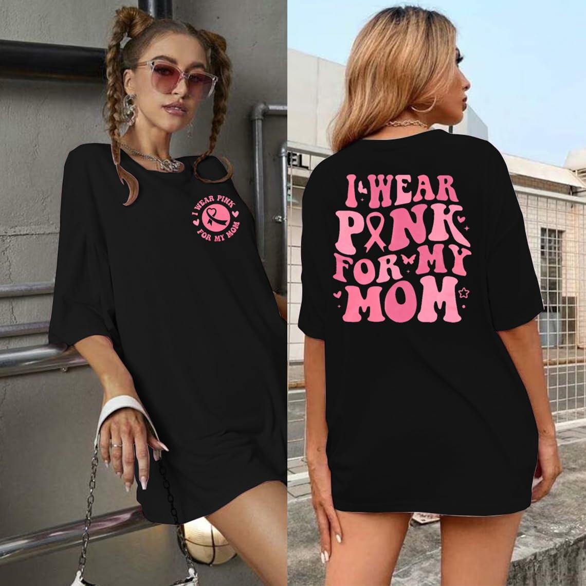 FASHGL I Wear Pink for My Mom Breast Cancer Awareness T-Shirt Pink Size XL