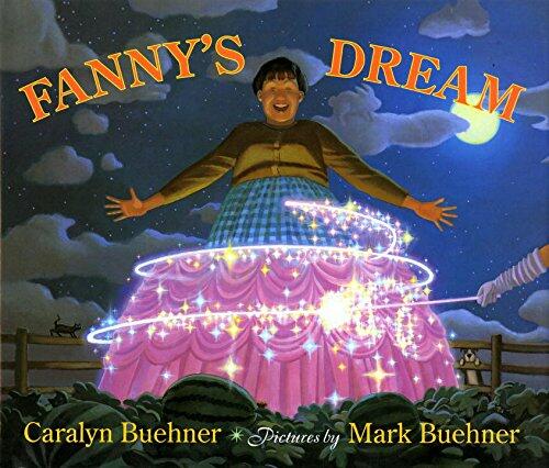 [Good] Fanny's Dream by Caralyn Buehner Illustrated Children's Book 0.94lb