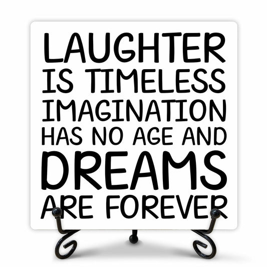 Funny Desk Decor Laughter is Timeless Sign Home Office 5x5 Inches
