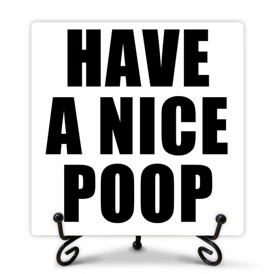 Qoamp Rustic Wooden Sign Have A Nice Poop 5x5 Inches White Tabletop Decor