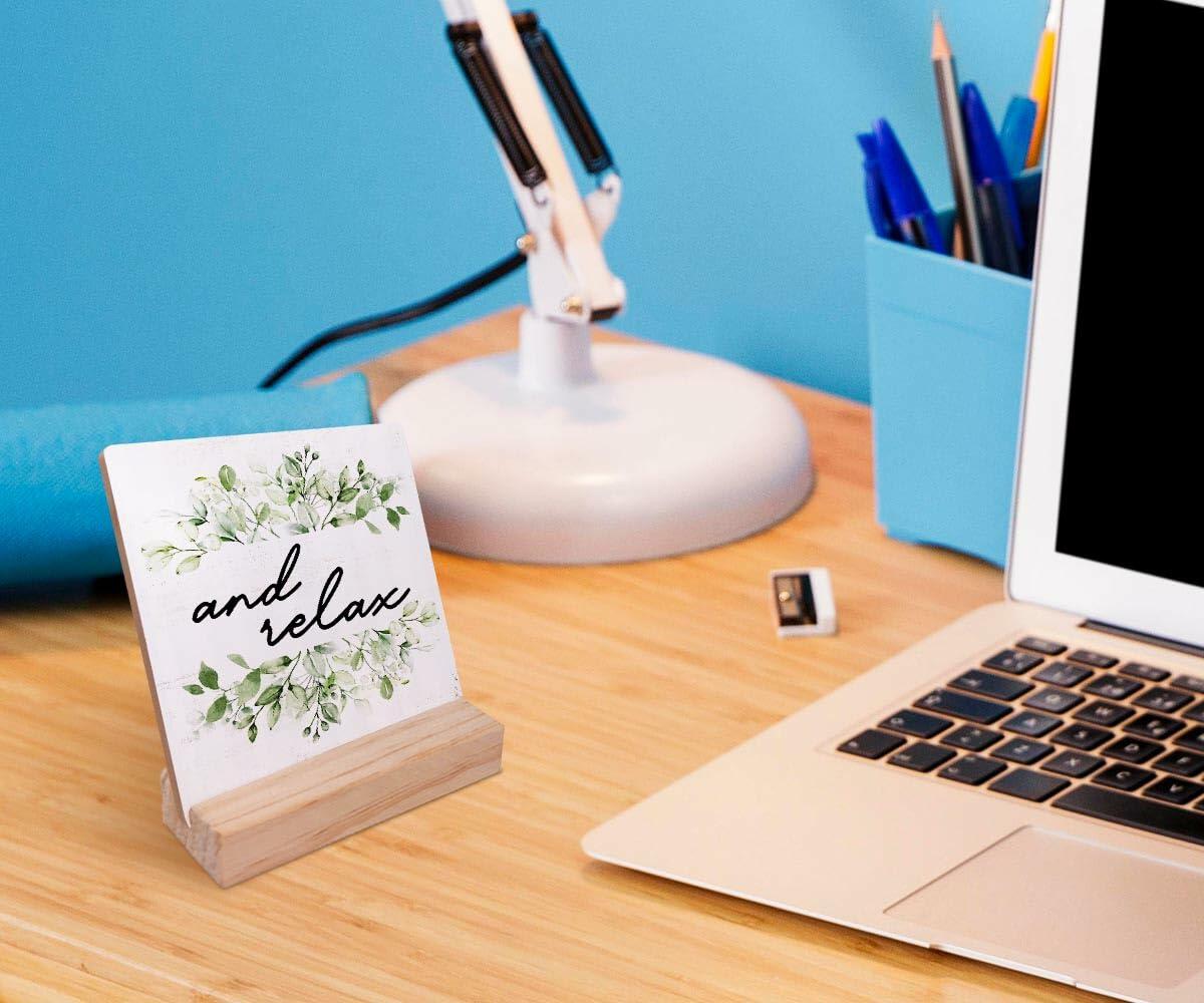 And Relax Greenery Wood Plaque with Stand Rustic Farmhouse Decor