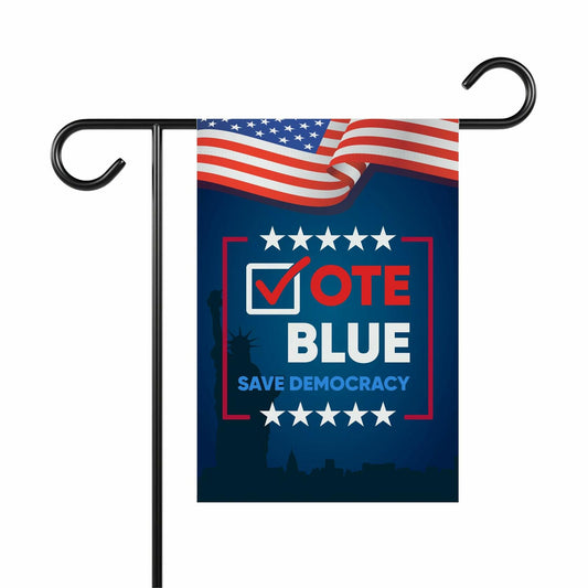 Vote Blue Save Democracy Double Sided Garden Flag Outdoor Decoration
