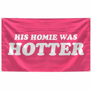 BanBE Fun His Homie Was Hotter Tapestry 3x5 ft Red Polyester Indoor Outdoor
