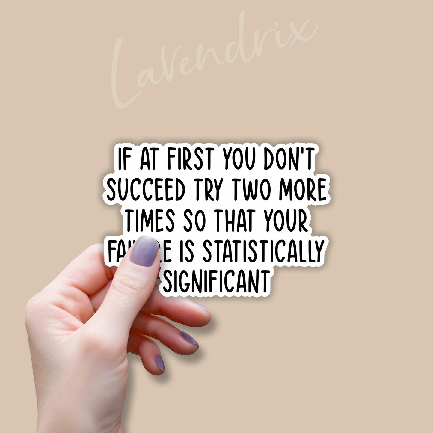 3pcs Funny Quote Stickers If at First You Don’t Succeed Vinyl Decal 3x2in