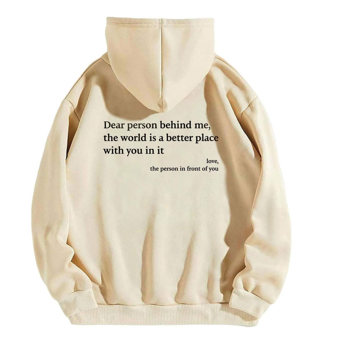 Srieox Dear Person Behind Me Hoodie Sweatshirt Long Sleeve Beige Size M