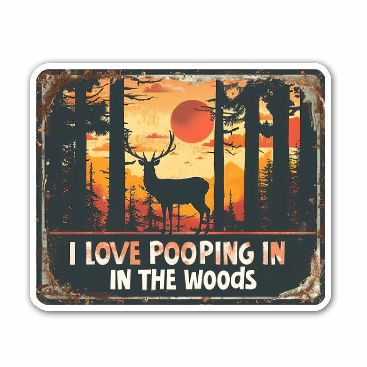 HEATHAVEN I Love Pooping in The Woods Stickers 3pcs Vinyl Outdoor Decals