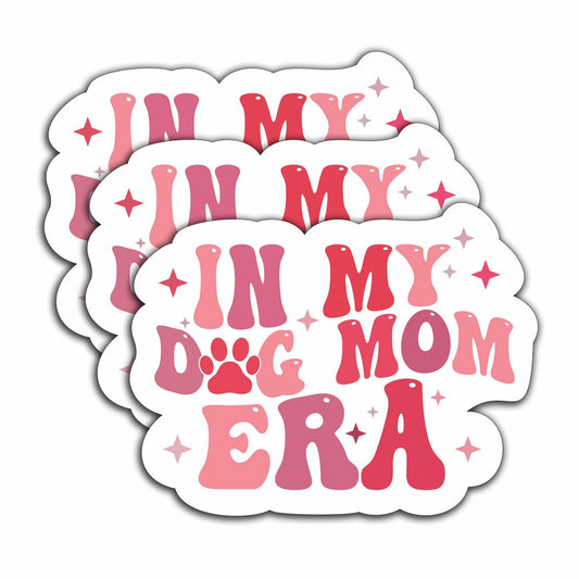 3pcs “In My Dog Mom Era” Waterproof Vinyl Stickers Paw Decals 3"x2.3"