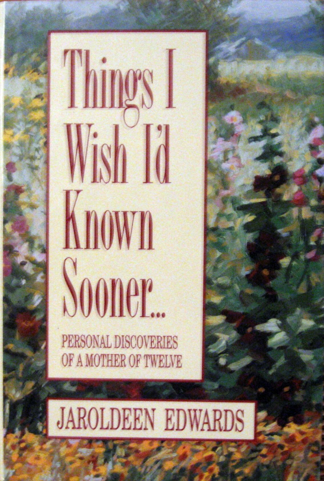 Things I Wish I'd Known Sooner by Jaroldeen Edwards - Social Science Book